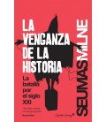 LA VENGANZA DE LA HISTORIA