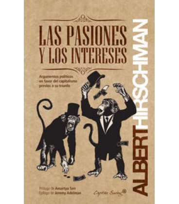 LAS PASIONES Y LOS INTERESES