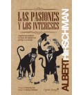 LAS PASIONES Y LOS INTERESES