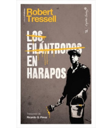 LOS FILANTROPOS EN HARAPOS