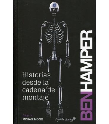 HISTORIAS DESDE LA CADENA DE MONTAJE