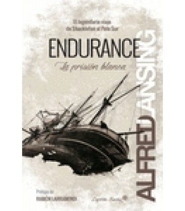 ENDURANCE: LA PRISION BLANCA
