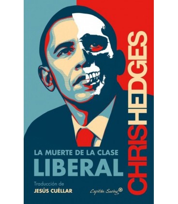 LA MUERTE DE LA CLASE LIBERAL