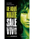 DE AQUI NADIE SALE VIVO