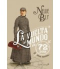 LA VUELTA AL MUNDO EN 72 DIAS Y OTROS ESCRITOS