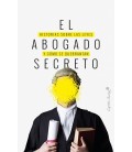 EL ABOGADO SECRETO