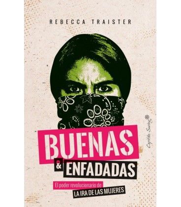 BUENAS Y ENFADADAS