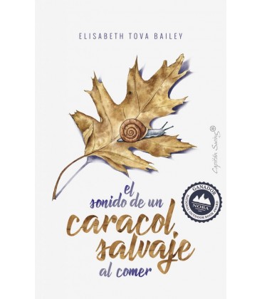 EL SONIDO DE UN CARACOL SALVAJE AL COMER