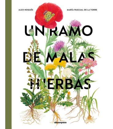 UN RAMO DE MALAS HIERBAS