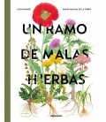 UN RAMO DE MALAS HIERBAS