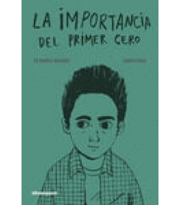 LA IMPORTANCIA DEL PRIMER CERO