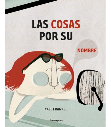 LAS COSAS POR SU NOMBRE