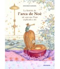 LA HISTORIA DE L ARCA DE NOE TAL COM ME L HAN EXPLICADA A MI