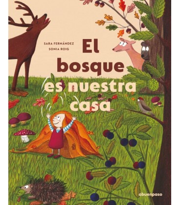 EL BOSQUE ES NUESTRA CASA