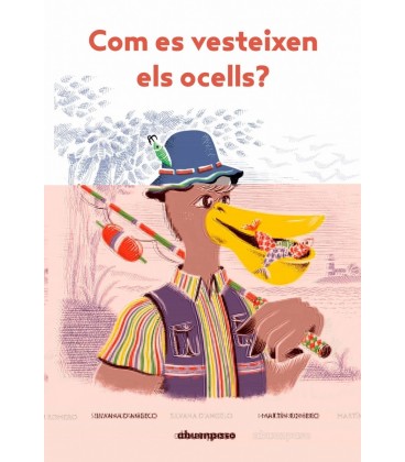 COM ES VESTEIXEN ELS OCELLS