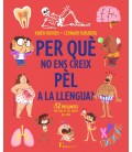 PER QUE NO ENS CREIX PEL A LA LLENGUA - CAT