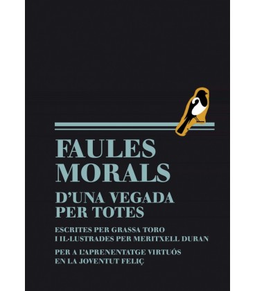 FAULES MORALS D UNA VEGADA PER TOTES