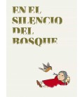 EN EL SILENCIO DEL BOSQUE