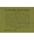 LA HIERBA MAS VERDE
