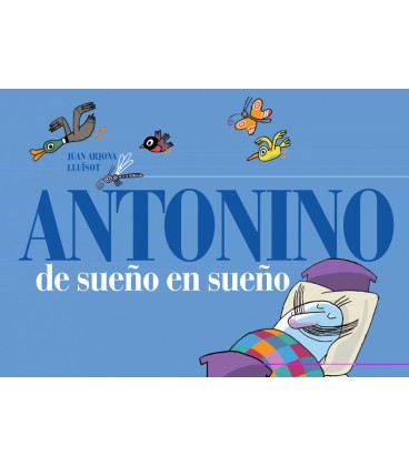 ANTONINO DE SUEÑO EN SUEÑO