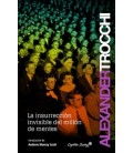 LA INSURRECCION INVISIBLE DE UN MILLON DE MENTES