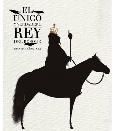 EL UNICO Y VERDADERO REY DEL BOSQUE