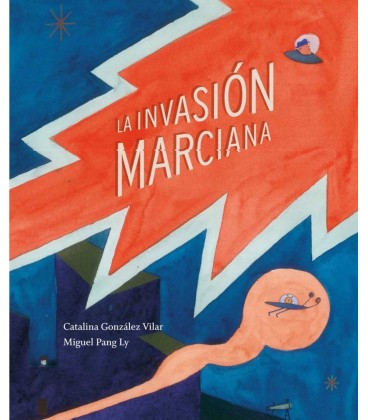 LA INVASION MARCIANA
