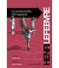 LA PRODUCCION DEL ESPACIO