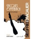 JACQUES OFFENBACH Y EL PAR S DE SU TIEMPO