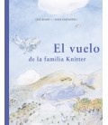 EL VUELO DE LA FAMILIA KNITTER