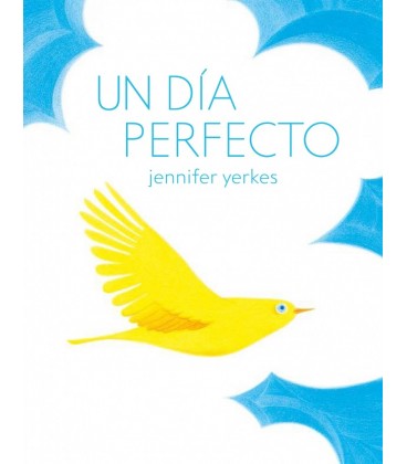 UN DIA PERFECTO