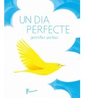 UN DIA PERFECTE
