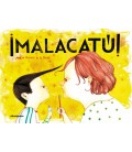 ¡MALACATU!