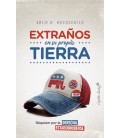 EXTRAÑOS EN SU PROPIA TIERRA