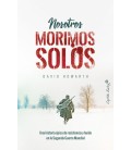 NOSOTROS MORIMOS SOLOS