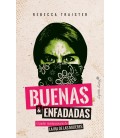 BUENAS Y ENFADADAS