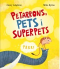 PETARRONS, PETS I SUPERPETS - CAT