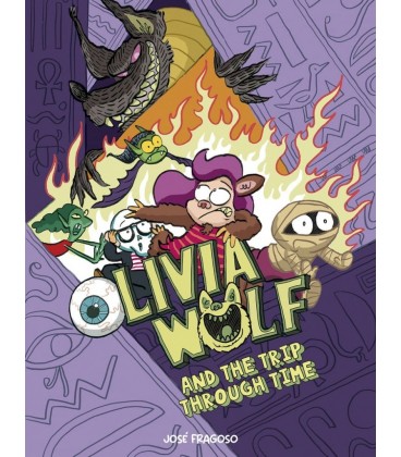 OLIVIA WOLF AND THE TRIP THROUGH TIME