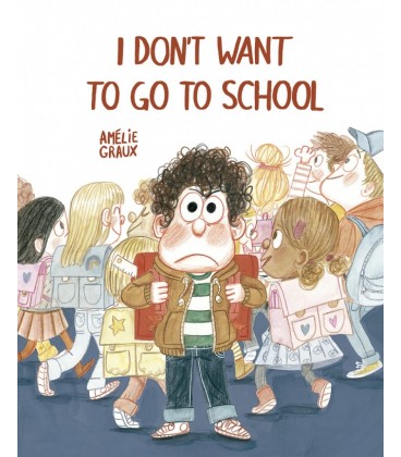 I DON T WANT TO GO TO SCHOOL- ENG