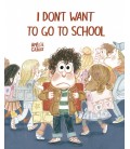 I DON T WANT TO GO TO SCHOOL- ENG