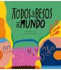 TODOS LOS BESOS DEL MUNDO