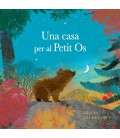 UNA CASA PER AL PETIT OS - CAT