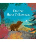 ETXE BAT HARTZ TXIKIRENTZAT-EUS
