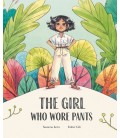 THE GIRL WHO WORE PANTS