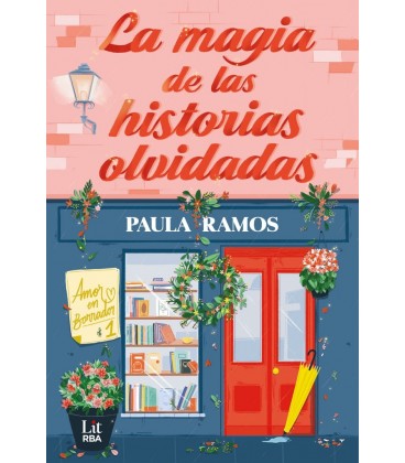 MAGIA DE LAS HISTORIAS OLVIDADAS
