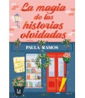 MAGIA DE LAS HISTORIAS OLVIDADAS, LA
