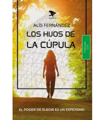 LOS HIJOS DE LA CUPULA