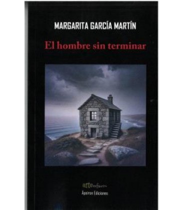 EL HOMBRE SIN TERMINAR