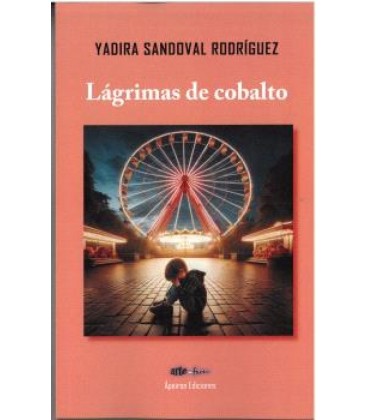 LAGRIMAS DE COBALTO