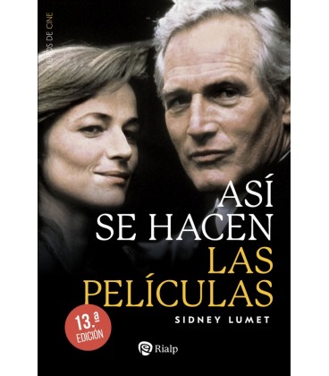 ASI SE HACEN LAS PELICULAS (13.ª ED.)